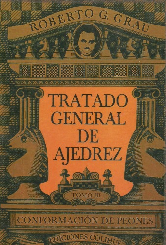 Tratado General de Ajedrez (Vol 3)  