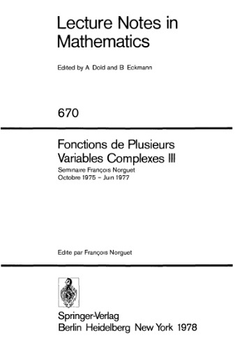 Fonctions de Plusieurs Variables Complexes III