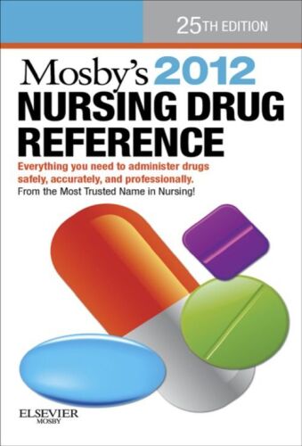 Mosby's 2012 Nursing Drug Reference