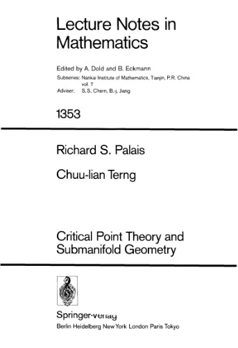 Critical Point Theory and Submanifold Geometry