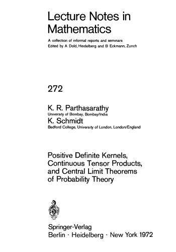 Positive Definite Kernels Continuous Tensor Products and Central Limit Theorems of Probability Theory