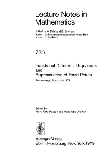 Functional Differential Equations and Approximation of Fixed Points