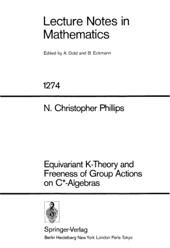 Equivariant K-Theory and Freeness of Group Actions on C star-Algebras