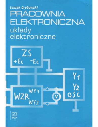 Pracownia elektroniczna: układy elektroniczne : podręcznik dla technikum