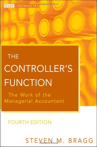 The Controller's Function: The Work of the Managerial Accountant