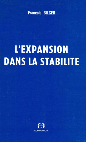 L'expansion dans la stabilité