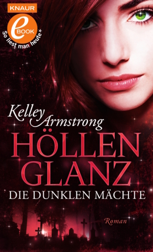 Höllenglanz (Die Dunklen Mächte, Band 3)