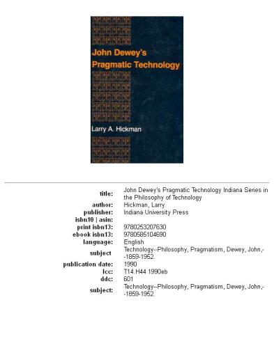 John Dewey's pragmatic technology
