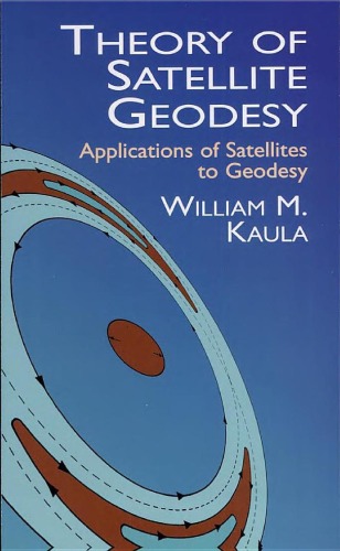 Theory of Satellite Geodesy: Applications of Satellites to Geodesy