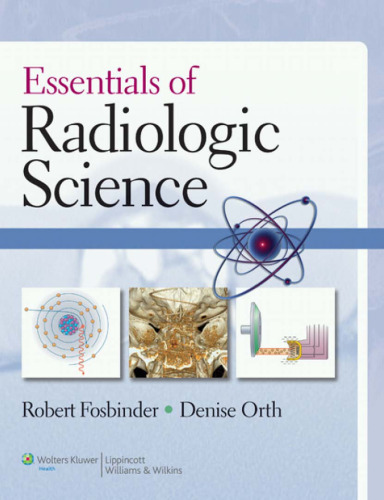 Essentials of Radiologic Science
