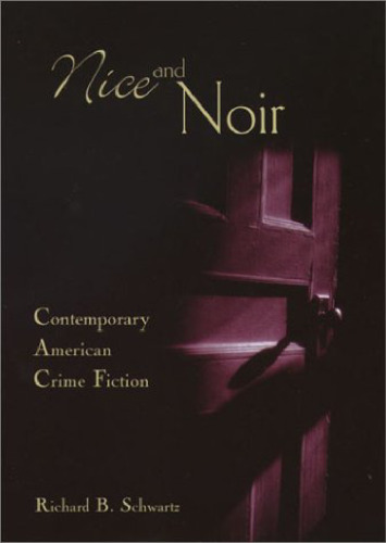 Nice and Noir: Contemporary American Crime Fiction