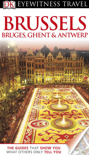 Brussels, Bruges, Ghent & Antwerp