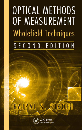 Optical methods of measurement: wholefield techniques