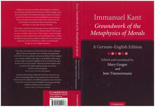 Groundwork of the Metaphysics of Morals: A German-English Edition