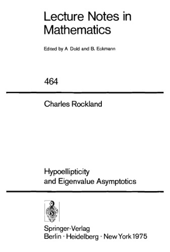 Hypoellipticity and Eigenvalue Asymptotics