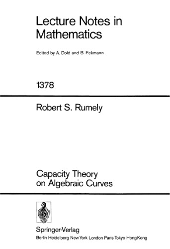 Capacity Theory on Algebraic Curves