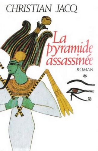 Le juge d'Égypte, tome 1 : La pyramide assassinée