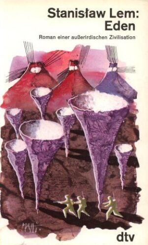 Eden. Roman einer außerirdischen Zivilisation.
