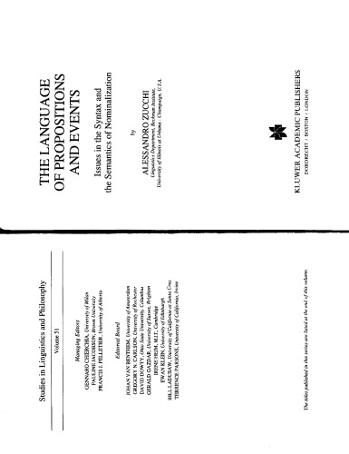 The language of propositions and events: issues in the syntax and the semantics of nominalization