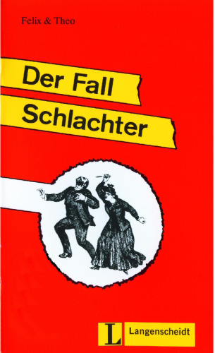 Der Fall Schlachter  