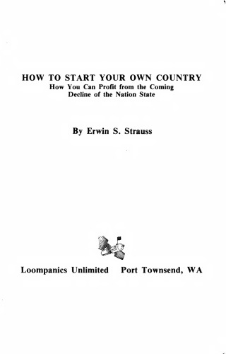 How to Start Your Own Country  