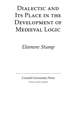 Dialectic and Its Place in the Development of Medieval Logic  