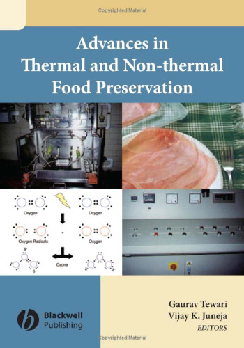 Advances in Thermal and Non-Thermal Food Preservation  