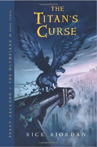 Percy Jackson and the Olympians 3 The Titan's Curse