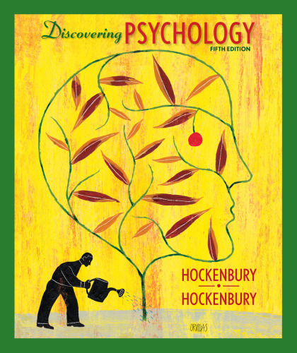 Discovering Psychology , Fifth Edition  