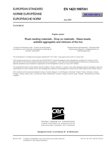 EN 1423 Road marking materials - Drop on materials - Glass beads, antiskid aggregates and mixtures of the two  