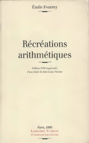 Récréations arithmétiques  