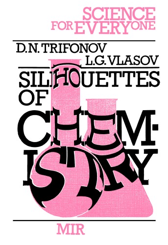 Silhouettes of Chemistry (Science for Everyone)