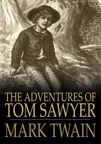 The Adventures of Tom Sawyer (Floating Press)