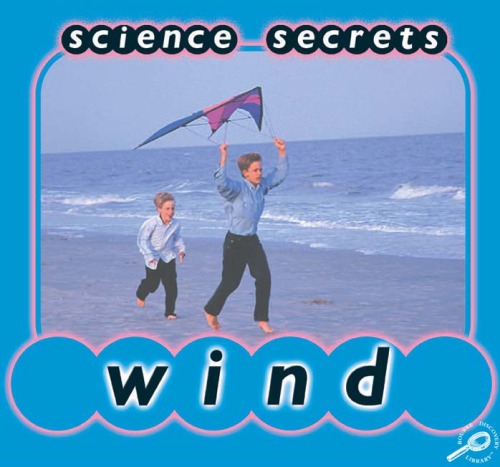 Wind (Science Secrets)