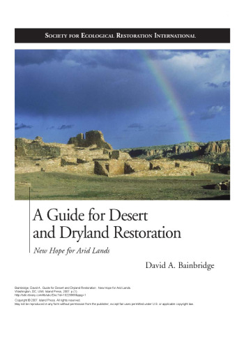 A Guide for Desert and Dryland Restoration: New Hope for Arid Lands