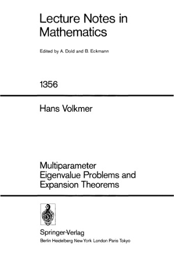 Multiparameter Eigenvalue Problems and Expansion Theorems