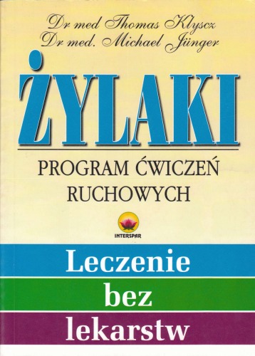 Żylaki: program ćwiczeń ruchowych  
