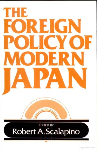 Foreign Policy of Modern Japan  