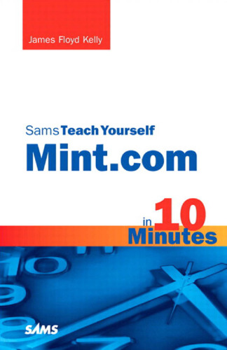 Sams Teach Yourself Mint.com in 10 Minutes (Sams Teach Yourself -- Minutes)