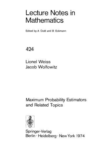 Maximum Probability Estimators and Related Topics