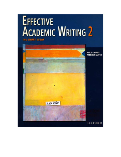 Effective Academic Writing 2: The Short Essay (Student Book) (v. 2)  
