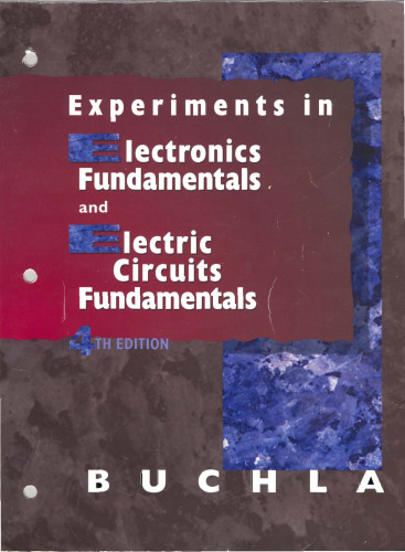 Experiments in Electronics Fundamentals and Electric Circuits Fundamentals: To Accompany Floyd, Electronics Fundamentals and Electric Circuit Fundamentals  