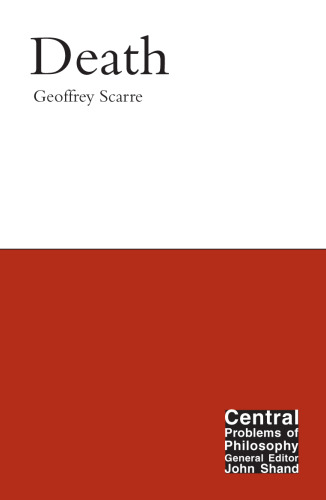 Death (Central Problems of Philosophy)