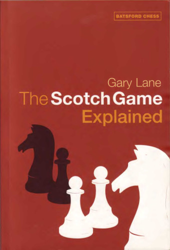 The Scotch Game Explained