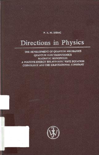 Directions in physics: lectures delivered during a visit to Australia and New Zealand August/September 1975