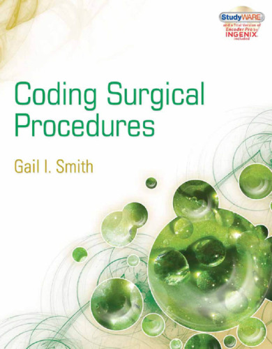 Coding Surgical Procedures: Beyond the Basics