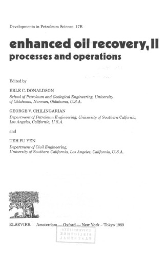 Enhanced Oil Recovery, IIProcesses and Operations