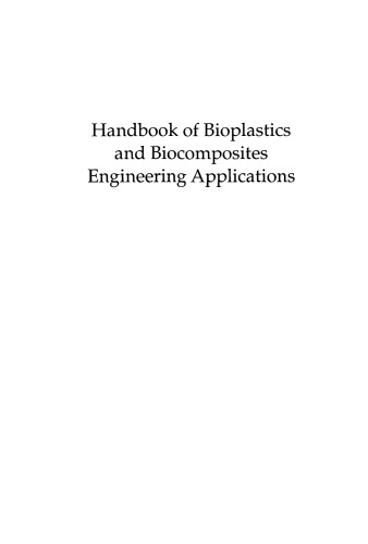 Handbook of Bioplastics and Biocomposites Engineering Applications (Wiley-Scrivener)  