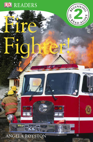 Fire Fighter! (DK Readers)  