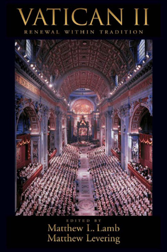 Vatican II: Renewal within Tradition  
